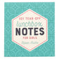 101 LUNCHBOX NOTES FOR GIRLS