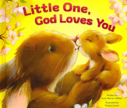 LITTLE ONE, GOD LOVES YOU BOOK