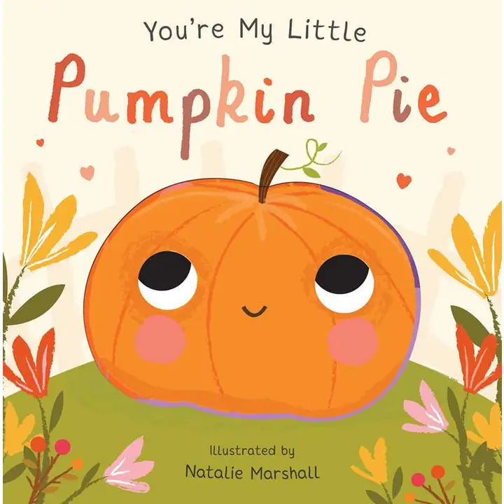 YOU'RE MY LITTLE PUMPKIN BOOK