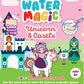 WATER MAGIC - PRINCESS & UNICORN